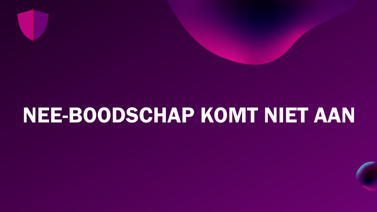 16 NEE-boodschap komt niet aan